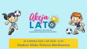 "Akcja Lato" w Marklowicach