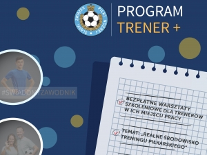 "Trener +" Nowy program Śląskiego Związku Piłki Nożnej